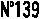 N139